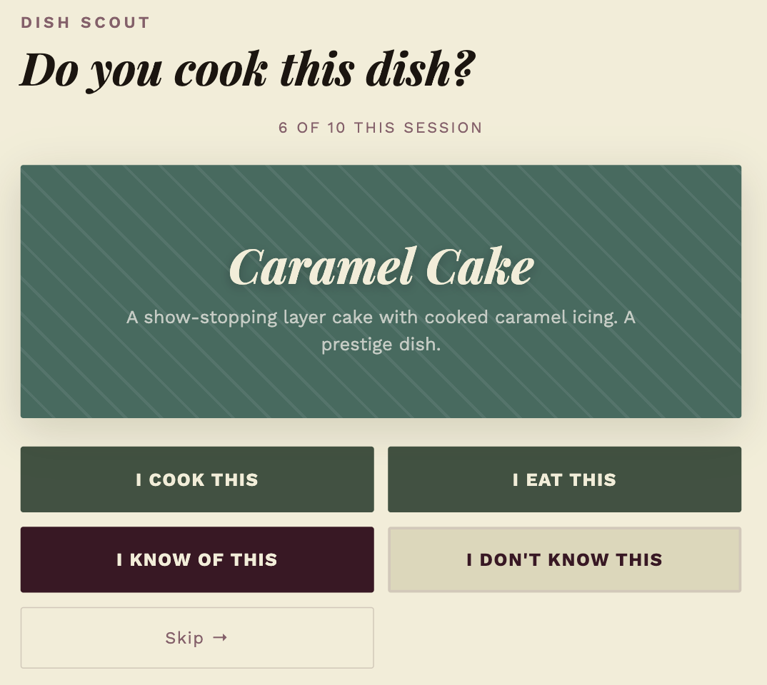 Dish Scout asking whether you cook Caramel Cake